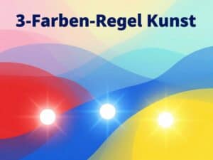Mehr über den Artikel erfahren Die 3-Farben-Regel einfach erklärt